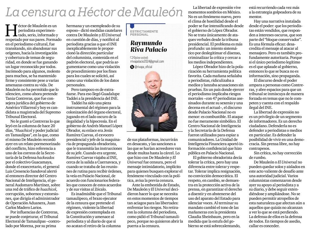 bereaguilarv's tweet photo. No hay que abandonar a Hector De Mauleón y a El Universal que no acataron la censura de un tribunal de Tamaulipas y enfrentan multas y cárcel en esta nueva embestida del régimen obradorista contra las libertades. 
En tiempos de asedio, callar es conceder.  
@rivapa_oficial https://t.co/PWkMd3ZDxE