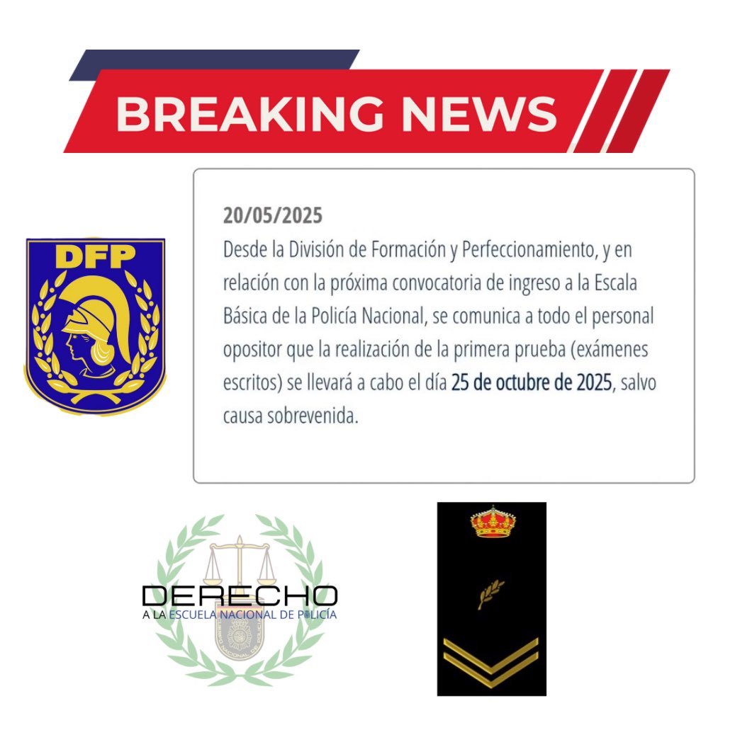 🚨PROCESOS SELECTIVOS 

▶️ La DFP informa que la realización de la primera prueba de ingreso a la Escala Básica (exámenes escritos) se llevará a cabo el día 25 de octubre de 2025, salvo causa sobrevenida.