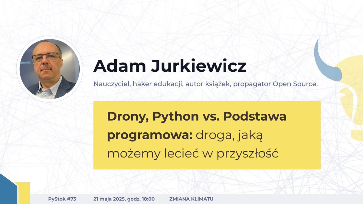 PyStok's tweet image. Już jutro, propagator #Pythona i hacker edukacji, @AdamJurkiewicz będzie gościem sceny #PyStok.
Adam zademonstruje praktyczne działanie #DJI #Tello EDU i #CoDrone EDU pod kontrolą SDK do języka #Python. Omówi także edukacyjny wymiar kodowania dronów w polskich szkołach.