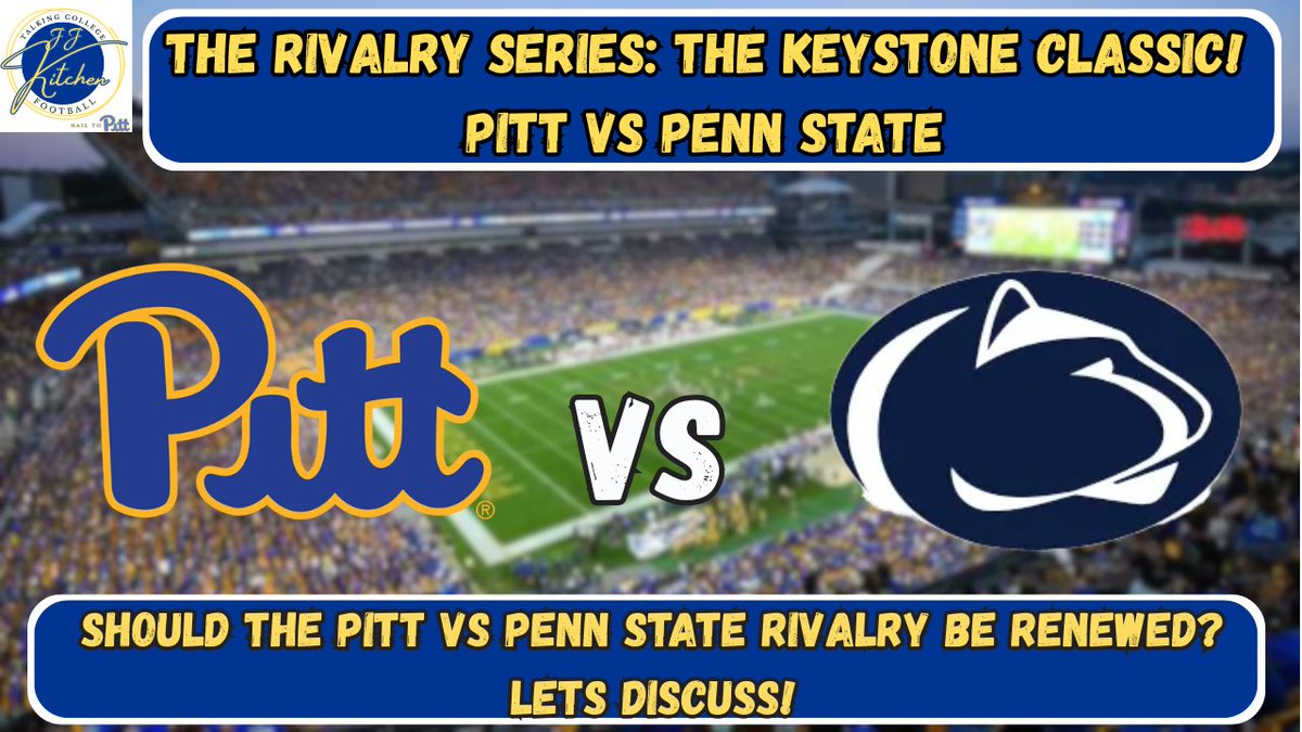 JJ_Kitchen40's tweet photo. Drops today at 3:30pm on YouTube:
The Rivalry Series: Should Pitt and Penn State Renew The Keystone Classi... https://t.co/3pe7D3uTXf via @YouTube https://t.co/ByYMCr88dJ