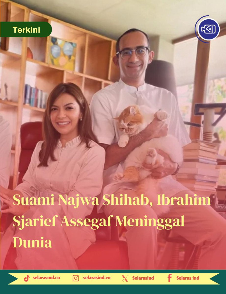 Selarasind's tweet photo. Suami Najwa Shihab, Ibrahim Sjarief Assegaf Meninggal Dunia

Ibrahim Sjarief Assegaf meninggal dunia pada Selasa, 20 Mei 2025 pukul 14.29 WIB di Rumah Sakit Pusat Otak Nasional (RS PON), Jakarta Timur. 

Yuk, baca artikel lebih lengkapnya 🔗https://t.co/qOwlVnpb0S
#NewsUpdate https://t.co/bpmEIcbXl2