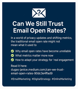 Janice_Dugas's tweet photo. "📬Can we still trust email open rates?" With privacy updates and changes, this once-reliable metric may be misleading you. Discover what really matters now... #EmailMarketing #MetricsThatMatter #MarketingInsights  https://t.co/bwy1nOjhEX https://t.co/IPkjy8veQS