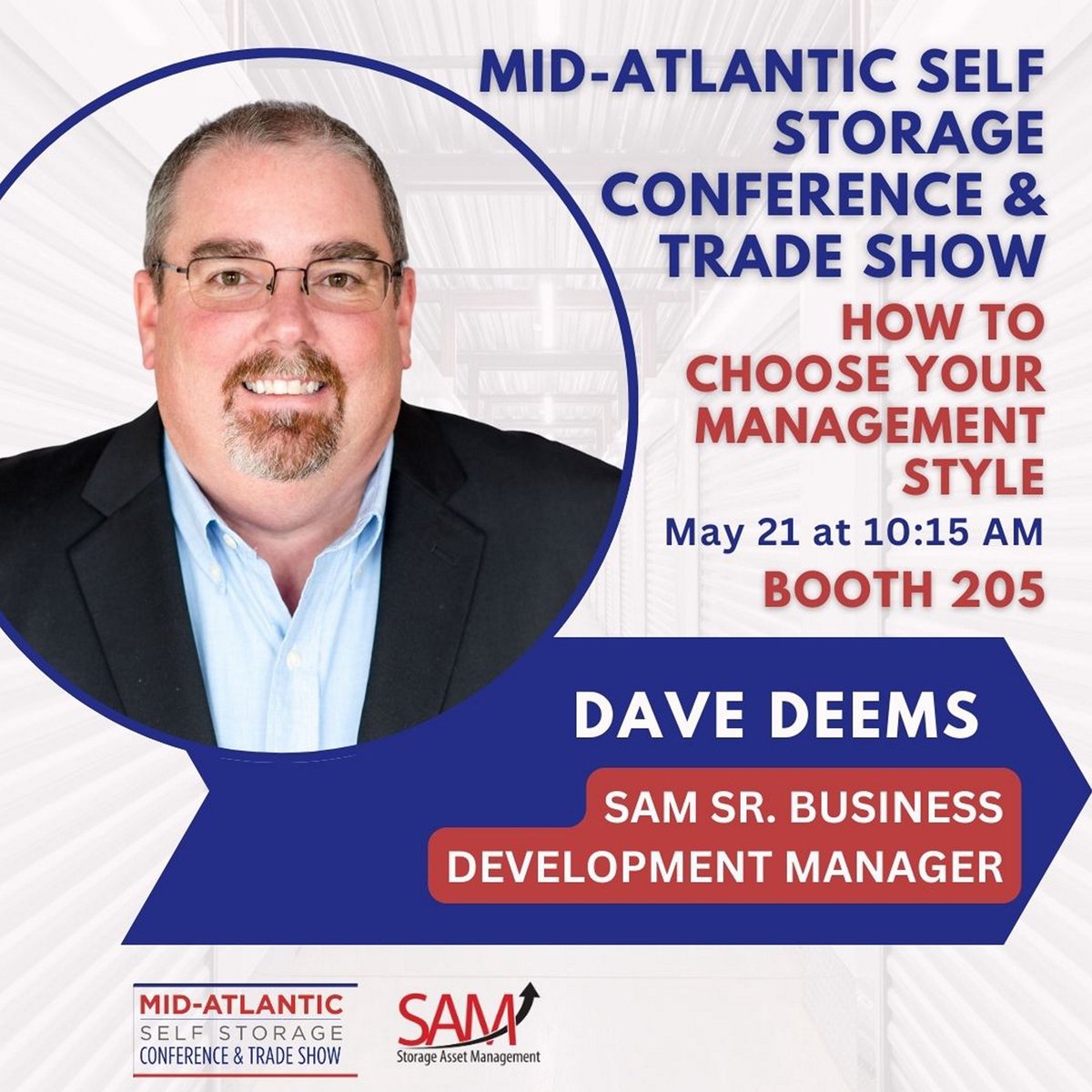 StorageAssetMgt's tweet photo. We're at the Mid-Atlantic Self Storage Conference! Catch SAM's Sr. Business Development Manager on the How to Choose Your Management Style panel tomorrow at 10:15 AM, and be sure to visit us at Booth 205. #SelfStorage #ThirdPartyManagement https://t.co/42gTsK2EXM