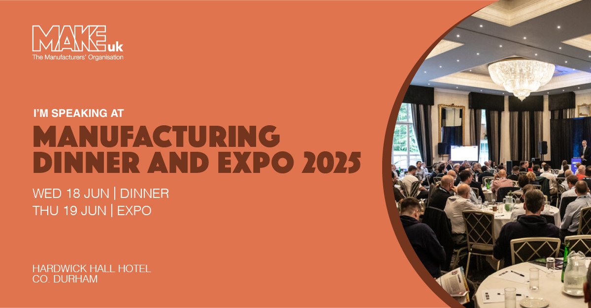 agemaspark's tweet photo. Our MD, Paul Stockhill, will speak at the @MakeUK_  Manufacturing Dinner &amp; Expo 2025 at Hardwick Hall Hotel in Sedgefield. Paul will be one of four industry leaders on a panel discussion about Workplace Management &amp; the Skills Gap. More details at
https://t.co/WslhgvcdgF https://t.co/4hYsN6NylM