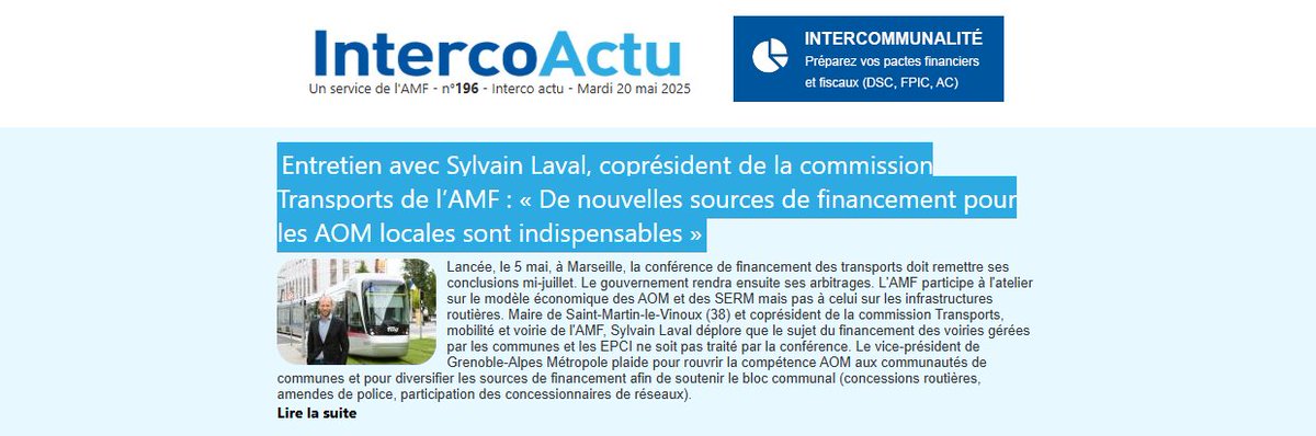 #IntercoActu I Focus sur l'édition de cette semaine : 

🚍 Transports : Entretien avec Sylvain Laval – « De nouvelles sources de financement pour les AOM locales sont indispensables »
💧 Eau et assainissement : Quelle règle de transfert des compétences aux communautés de communes