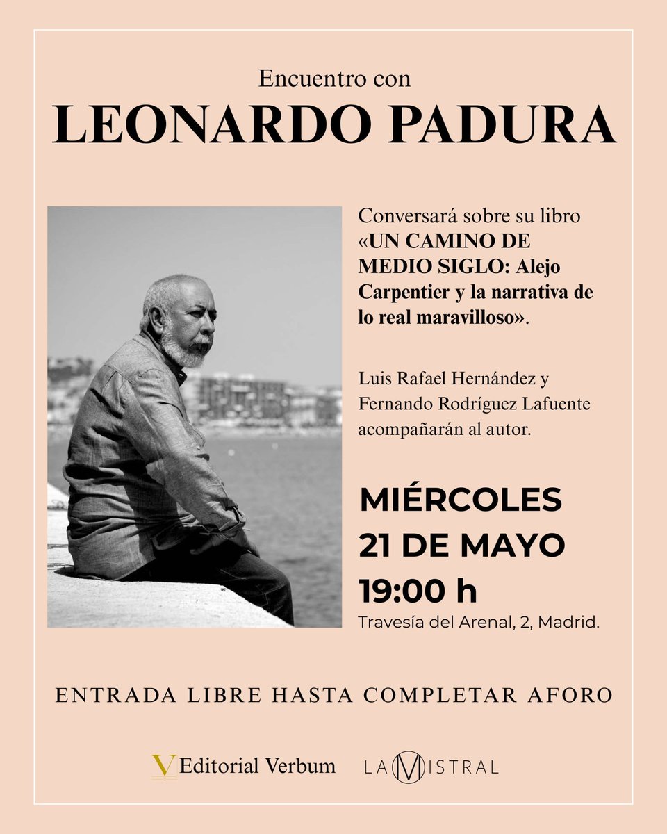 Este miércoles, ENTRADA LIBRE.
Leonado Padura en La Mistral.