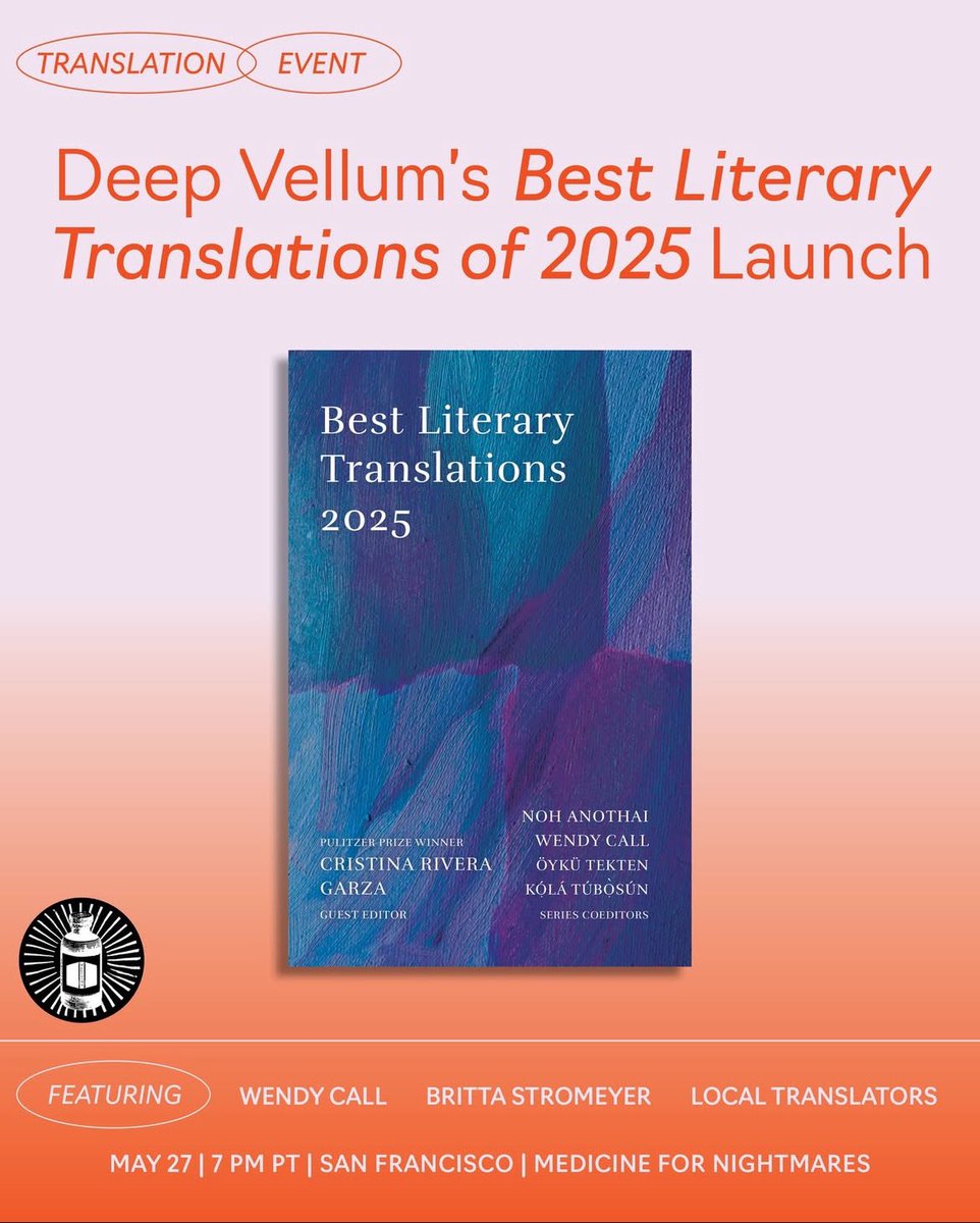 Deep Vellum (@deepvellum) on Twitter photo Alright translation nerds, it’s a Deep Vellum / Center for the Art of Translation collab event, launching <a href="/BstTranslations/">The Best Literary Translations Anthology (BLT)</a> at Medicine for Nightmares in San Francisco! One week from today! Alright translation nerds, it’s a Deep Vellum / Center for the Art of Translation collab event, launching <a href="/BstTranslations/">The Best Literary Translations Anthology (BLT)</a> at Medicine for Nightmares in San Francisco! One week from today!