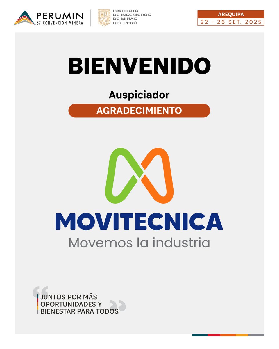 PERUMIN (@peruminoficial) on Twitter photo #PERUMIN37 | Damos la bienvenida a MOVITECNICA como auspiciador categoría Agradecimiento. Si deseas que tu empresa forme parte comunícate con:
📌Correo: auspicios@iimp.org.pe
📌WhatsApp: wa.me/51982097059 #PERUMIN37 | Damos la bienvenida a MOVITECNICA como auspiciador categoría Agradecimiento. Si deseas que tu empresa forme parte comunícate con:
📌Correo: auspicios@iimp.org.pe
📌WhatsApp: wa.me/51982097059