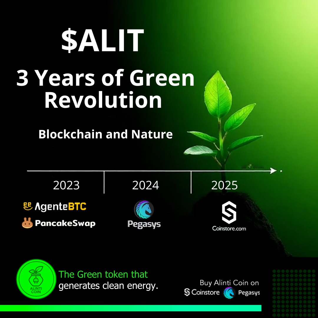 AlintiCoins's tweet photo. 🌱 3 years ago, we ignited a green revolution! 
#AlintiCoin celebrates its 3rd anniversary as the first token to generate energy from plants. Listed on @CoinstoreExc, the influential Singapore exchange. We're growing with purpose. 

#greencrypto #ReFi #ALIT #blockchain #altcoins https://t.co/175ibc54Es