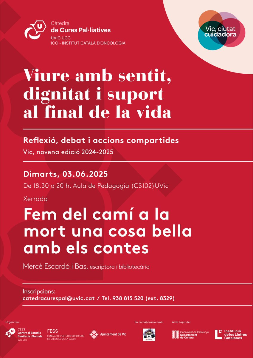 Final de Vida - Vic, Ciutat Cuidadora (@finaldevida_vcc) on Twitter photo 📢Vine a la xerrada "Fem del camí a la mort una cosa bella amb els contes", de <a href="/MMesbas/">Mercè EScardó i BAS</a>
🗓️Dimarts, 3 de juny
🕑De 18.30 a 20 h.
📍Aula de Pedagogia (CS102) Edifici C Miramarges UVic, planta -1)
➡️Inscripcions:
catedracurespal@uvic.cat | 938 815 520 Ext. 8329 📢Vine a la xerrada "Fem del camí a la mort una cosa bella amb els contes", de <a href="/MMesbas/">Mercè EScardó i BAS</a>
🗓️Dimarts, 3 de juny
🕑De 18.30 a 20 h.
📍Aula de Pedagogia (CS102) Edifici C Miramarges UVic, planta -1)
➡️Inscripcions:
catedracurespal@uvic.cat | 938 815 520 Ext. 8329