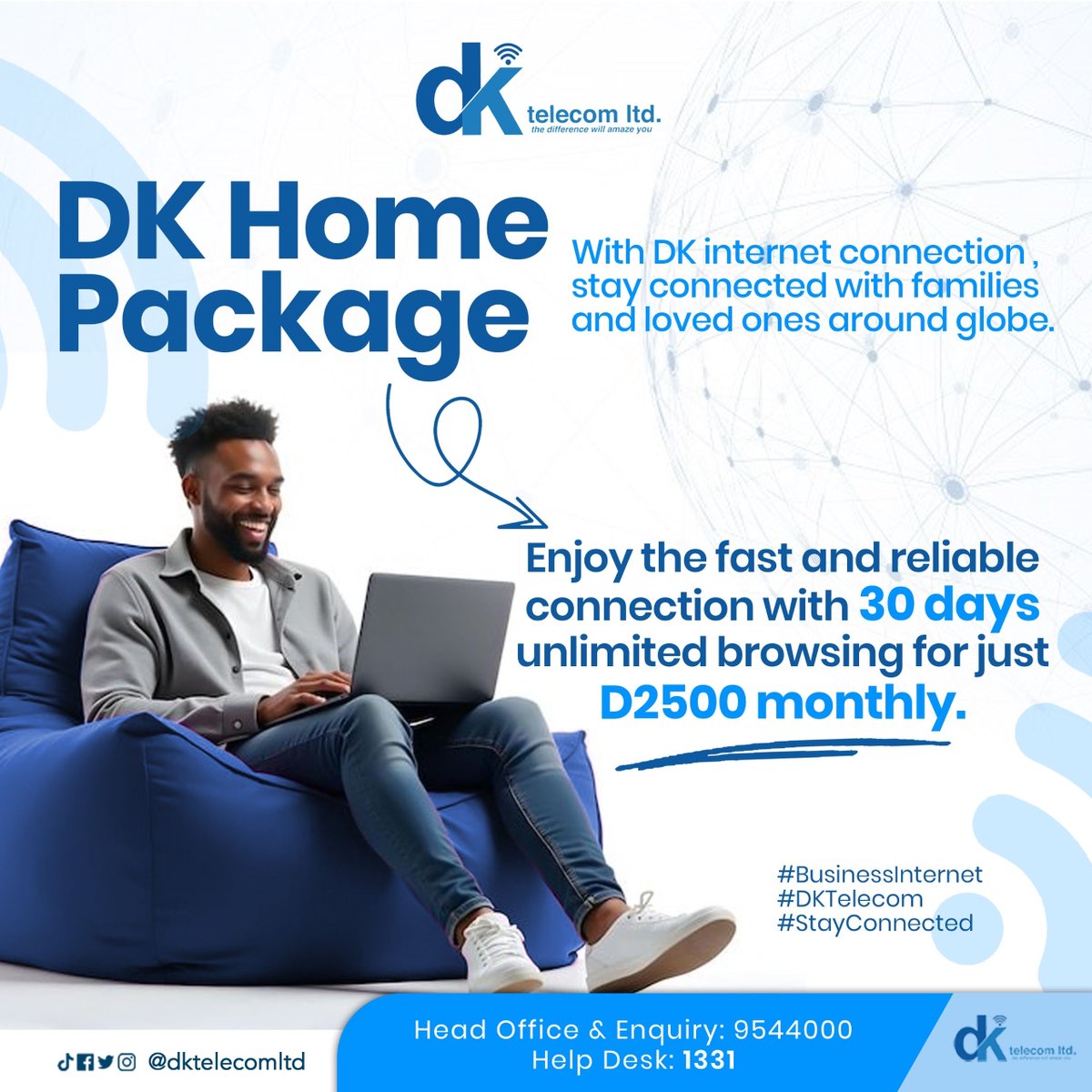 DKtelecomLtd's tweet image. 📶 Stay connected with your loved ones around the world!

Get 30 days of unlimited internet for just D2500/month with the DK Home Package.

Fast, reliable, and made for your lifestyle.

📞 Call 9544000 | Help Desk: 1331

#DKTelecom #StayConnected #BusinessInternet
