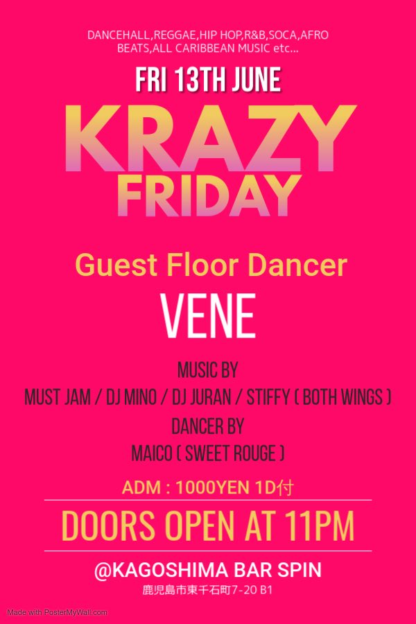 STIFFYBOTHWINGS's tweet photo. 6/13(fri)KRAZY FRIDAY @鹿児島BAR SPIN

来月のクレフラは！鹿児島で活動する！

Gogo Dancer のVENEがダンスホールに登場！！

ダンスホールだろうがゴリゴリやっていただきます！！

第二金曜はこちらで💥

#鹿児島reggae #09reggae https://t.co/WvTD1mMvPL