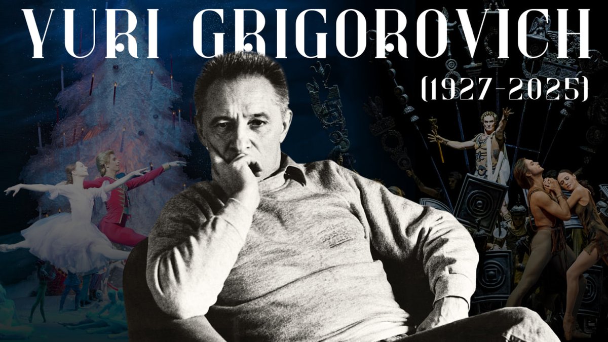 Russia's tweet photo. 😢 Yuri #Grigorovich passed away on May 19 — a true legend and icon of ballet, choreographer behind timeless Spartacus, Raymonda and THE Nutcracker at @BolshoiOfficial.
A giant of 20th-century art, his legacy will forever live on the world’s great stages.
You will be missed. https://t.co/qcNhem8M4A