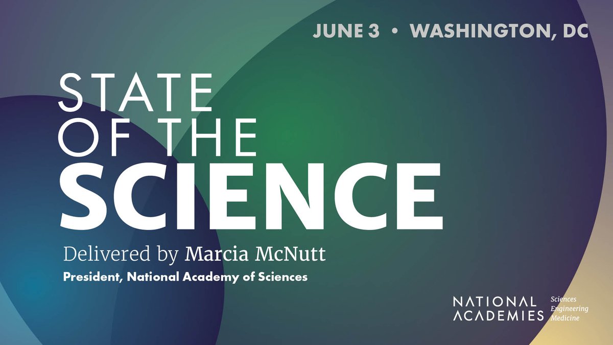 NASEM_Health's tweet photo. On June 3, @theNASciences President Marcia McNutt will explore the current status of the U.S. research enterprise and strategies for navigating a rapidly changing scientific landscape.

Register now: https://t.co/UMd34yw1aI

#StateOfTheScience https://t.co/qG8XMCSP6L
