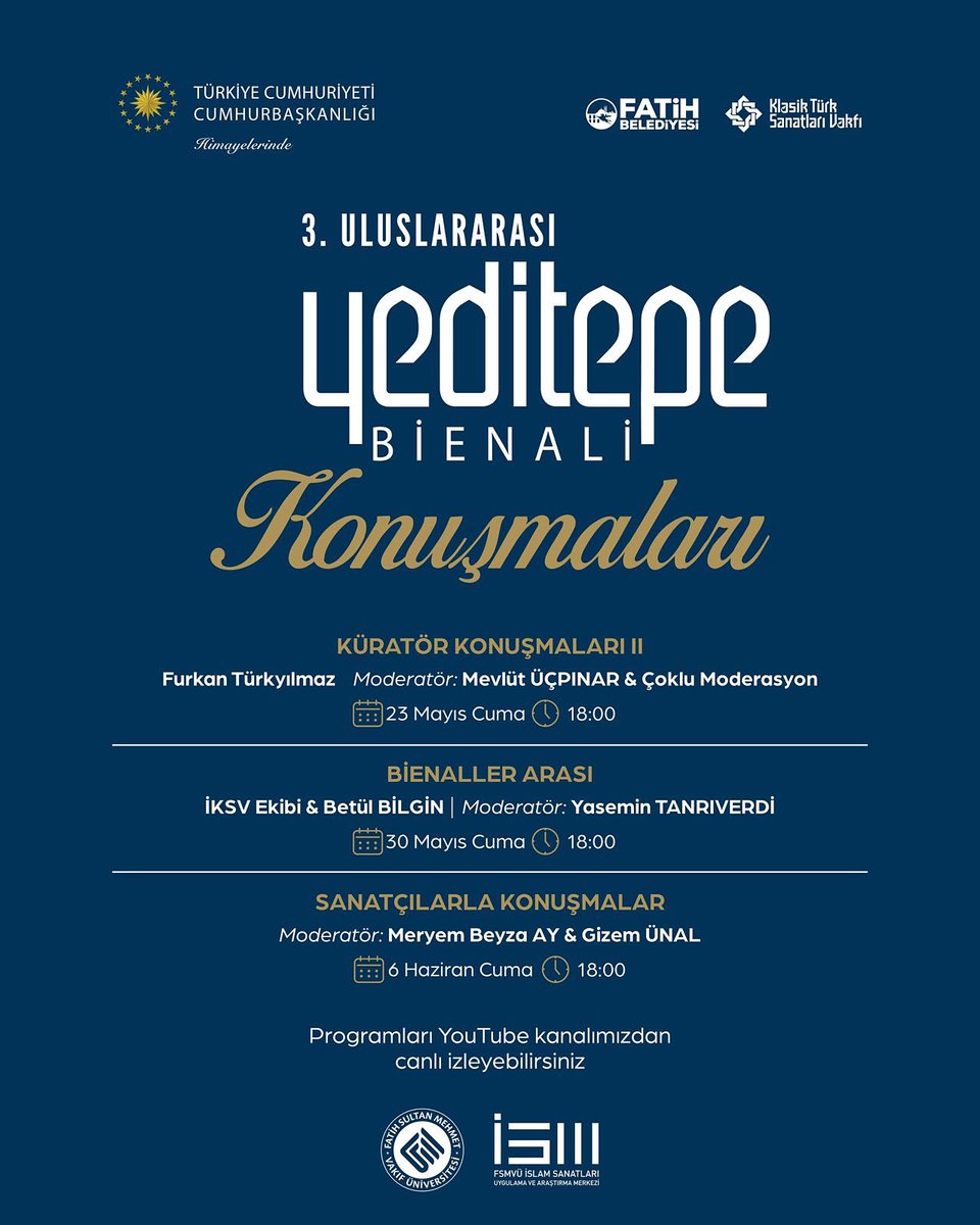 3. Uluslararası Yeditepe Bienali Konuşmaları devam ediyor!

23 Mayıs, 30 Mayıs ve 6 Haziran tarihlerinde gerçekleşecek oturumlarda; küratörlerle, bienaller arası deneyimlerle ve sanatçılarla derinlikli sohbetler için ekran başında buluşuyoruz.

Programlar, Yeditepe Bienali