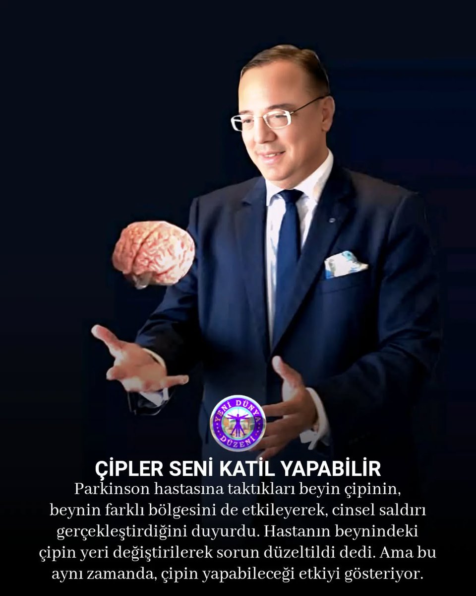 Prof Türker Kılıç: Parkinson hastasına taktıkları beyin çipinin, beynin farklı bölgesini de etkileyerek, cinsel saldırı gerçekleştirdiğini duyurdu. Hastanın beynindeki çipin yeri değiştirilerek sorun düzeltildi dedi. Ama bu aynı zamanda, çipin yapabileceği etkiyi gösteriyor.