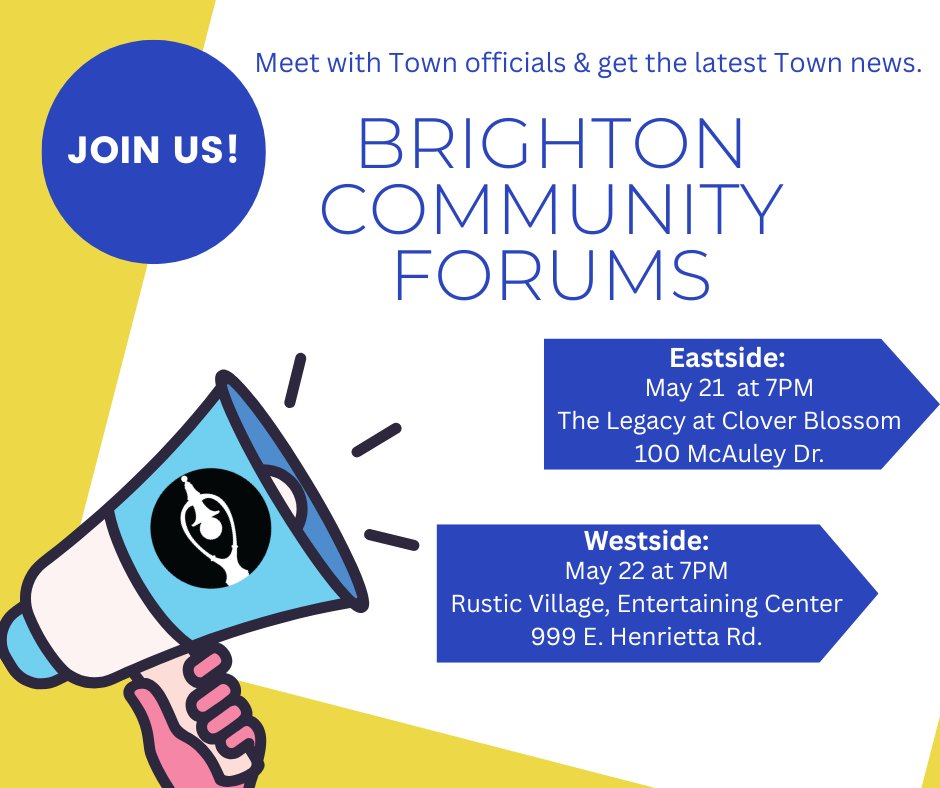 Meet Town officials and learn the latest Town news at our May Community Forums on 5/21 &amp; 5/22.