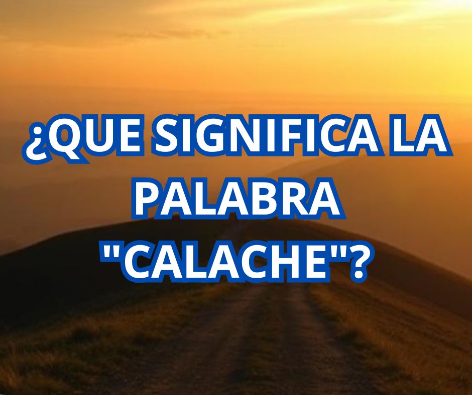 Edgard0Delgad0's tweet photo. ¡🌞 Buenos días, El Salvador! 🇸🇻 Hoy en el Trompabulario Salvadoreño, exploramos el significado de la palabra "Calache". 🧐✨ Pista: ¡es un nahuatismo! ¿Sabes qué significa? ¡Comenta abajo! 👇
#Calache #Trompabulario #ElSalvador #CulturaSalvadoreña #Nahui #LanguageLovers https://t.co/QXiWjXlx98