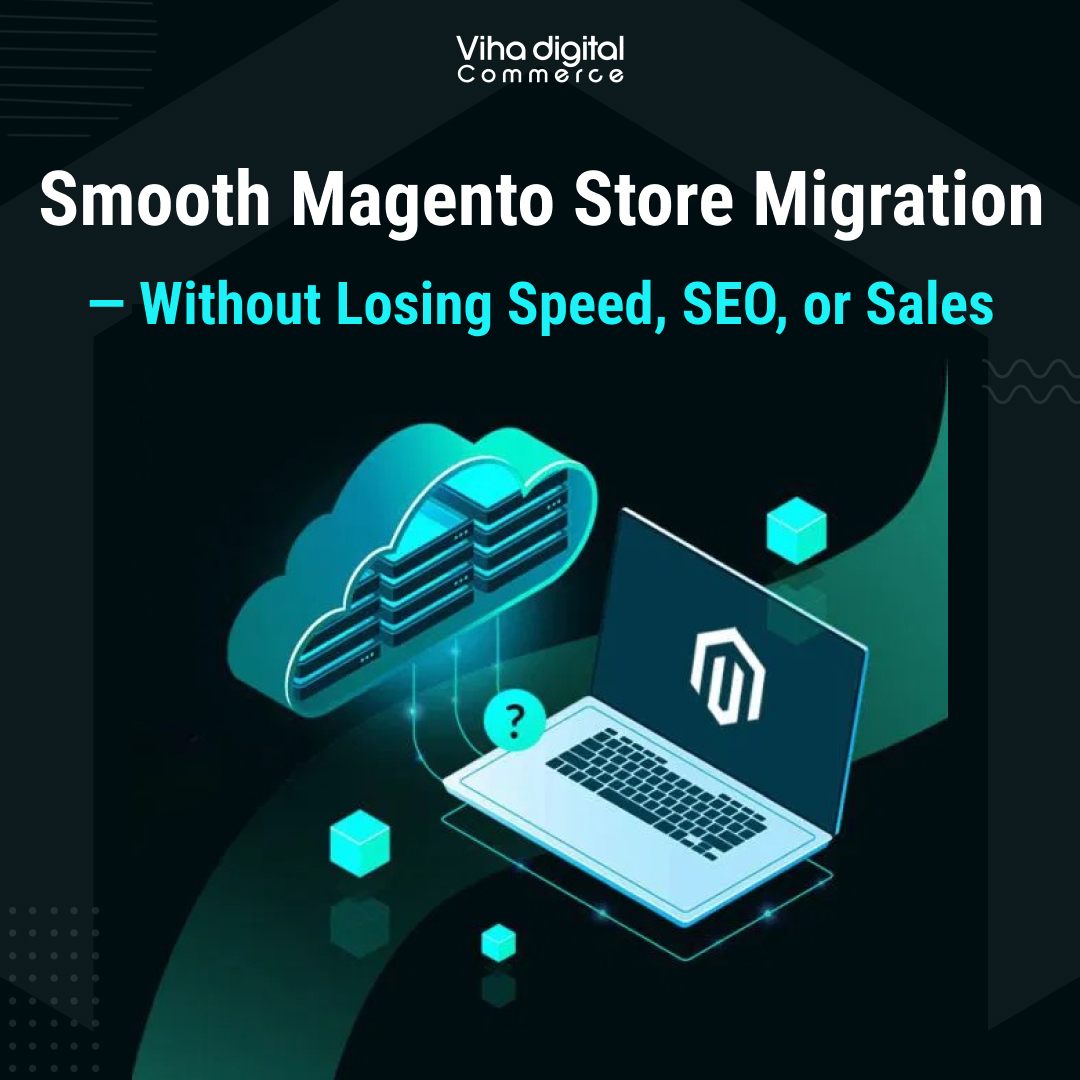 VihaDigital's tweet image. 📦 Ready to upgrade from Magento 1?
🚀 Magento 2 = faster, safer, and mobile-ready!
✅ Seamless data, SEO & extension migration.
For more Info, visit: bit.ly/2MpF2fb
#Magento2Migration #MagentoUpgrade #MagentoM2 #MagentoDevelopment #EcommerceMigration