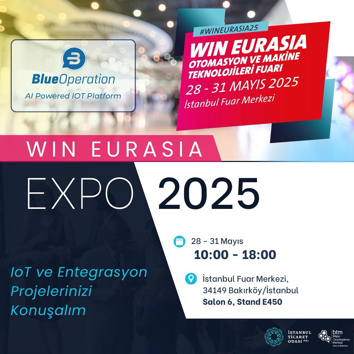 BlueOperation, 28–31 Mayıs’ta WIN EURASIA 2025'te!
📍 Salon 6 – Stand E450
Akıllı otomasyon çözümlerimizle fuardayız. Bekliyoruz!

#WINEURASIA2025 #Otomasyon #Endüstri40 #IoT #BlueOperation