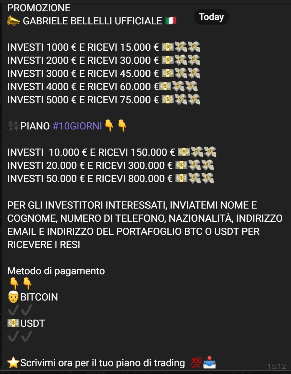 Attenzione TRUFFATORI all'opera!
Su Telegram sta girando un profilo falso (t.me/Gabriele_Suppo…) che inserisce persone in un gruppo chiamato "Gabriele Bellelli Official".
Lo schema della truffa è sempre il solito: promettono di investire in cripto e di moltiplicare i soldi in