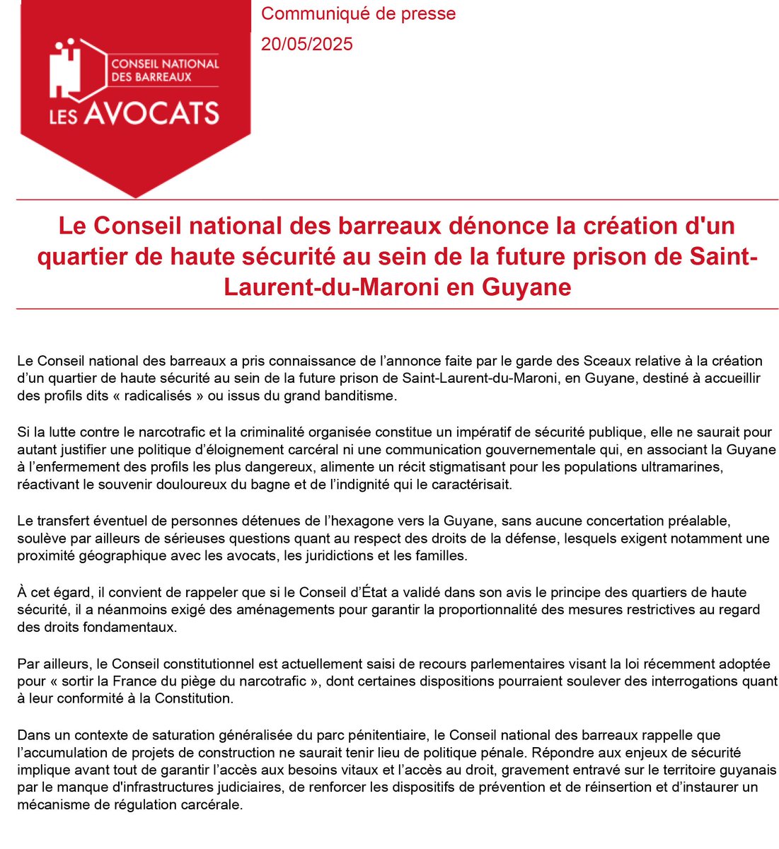 📄 À la suite de l’annonce du garde des Sceaux portant sur la création d’un quartier de haute sécurité au sein de la future prison de Saint-Laurent-du-Maroni, en Guyane, retrouvez le communiqué du #CNB 👇