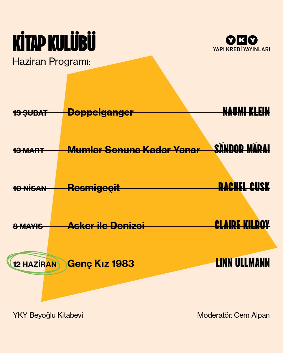 YKYHaber's tweet photo. YKY Kitap Kulübü’nün dördüncü sohbeti 12 Haziran’da Beyoğlu Kitabevi’nde! Haziran kitabımız #LinnUllmann'ın güzellik ve unutuş, arzu ve utanç, iktidar ve güçsüzlüğü konu alan yeni romanı "Genç Kız, 1983"
Kitap Kulübüne katılacak okurlarımızın kitapları okumuş olarak sohbete gelmelerini rica ederiz. Rezervasyon için: https://t.co/kQNCNkVrCT