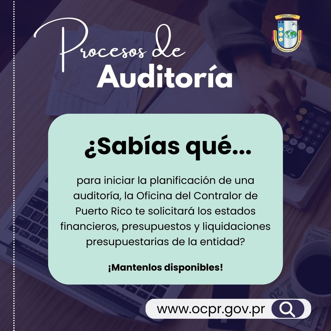 #procesosdeauditoría

Entrega de información y de documentos necesarios para cumplir con la gestión fiscalizadora de la Oficina del Contralor de Puerto Rico durante nuestras auditorías

Vea nuestra Carta Circular OC-13-21 ocpr.gov.pr/cartas.../cart…

#ocprinfroma #ProcesoDeAuditoría