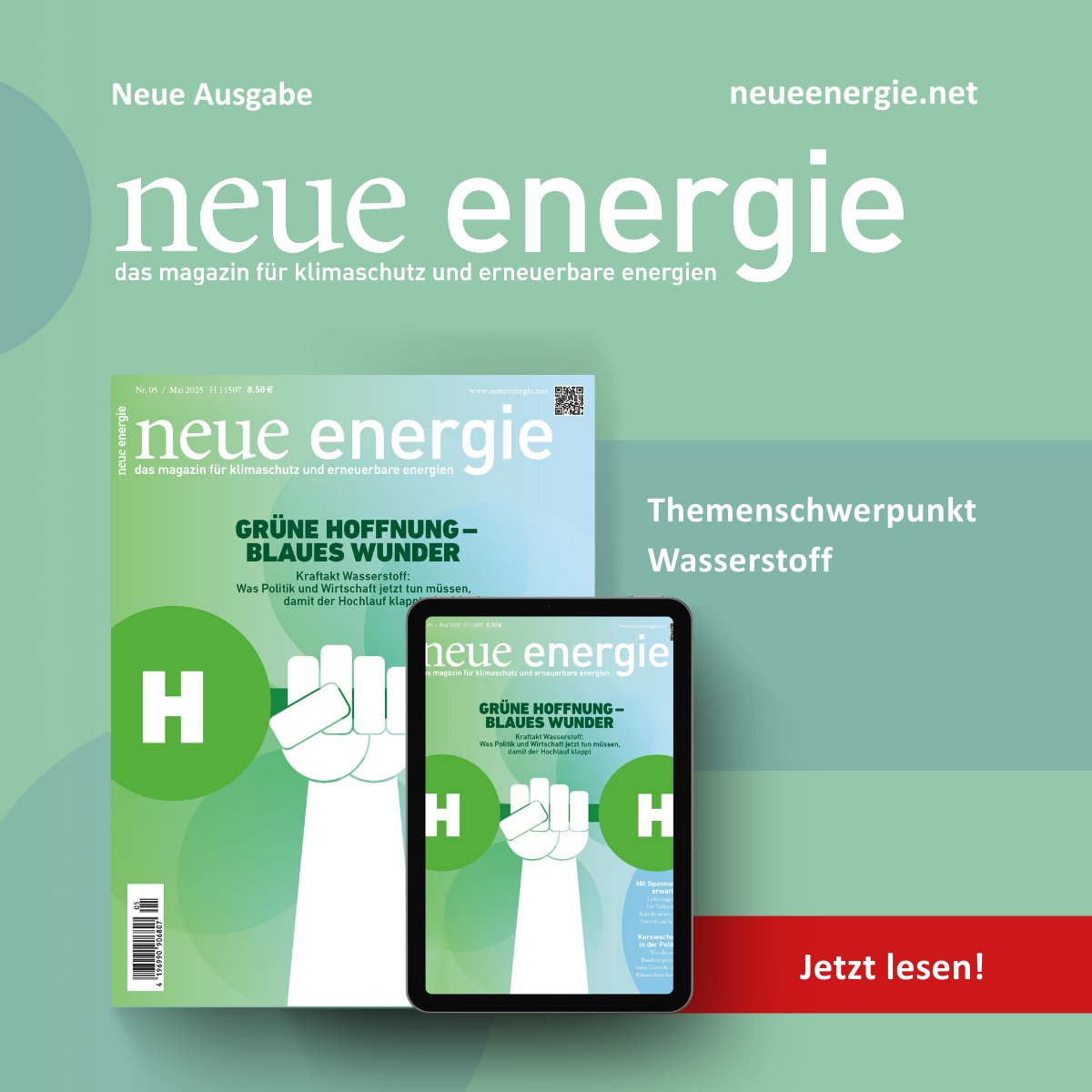 💥 Grüne Hoffnung – Blaues Wunder
Wasserstoff soll die Energiewende retten. Was jetzt passieren muss.

Jetzt die neue Ausgabe lesen!

👉 neueenergie.net/magazin-archiv…

#Wasserstoff #Energiewende #GrünerWasserstoff #Klimaschutz #Energiepolitik #neueenergie #Fachmagazin