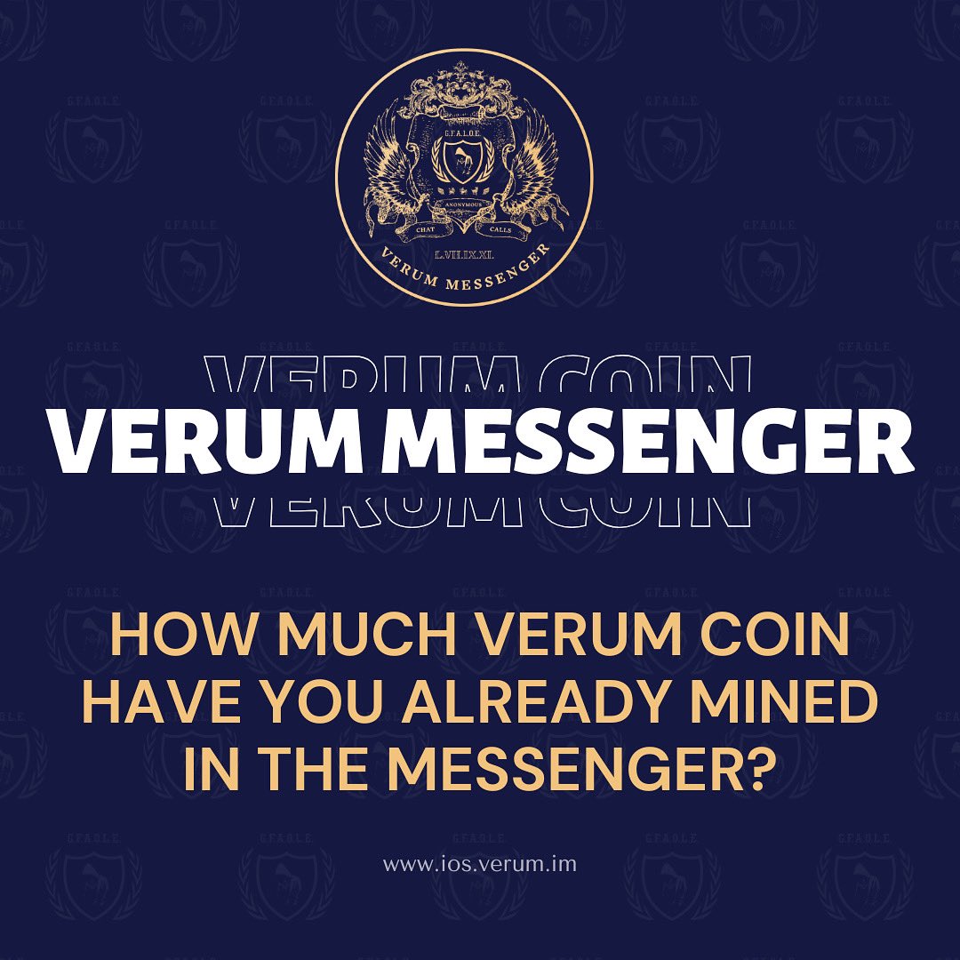 VerumMessenger's tweet photo. 💎 How much Verum Coin have you already mined in the messenger? 💎

Don't forget to activate mining daily and earn cryptocurrency while chatting!

Chat, earn, and withdraw your rewards via Crypto Bank App in just a few clicks.

Tell us in the comments how you're doing! 👇🚀

https://t.co/iTOAF2A1E9

#VerumMessenger #VerumCoin #Mining #Crypto