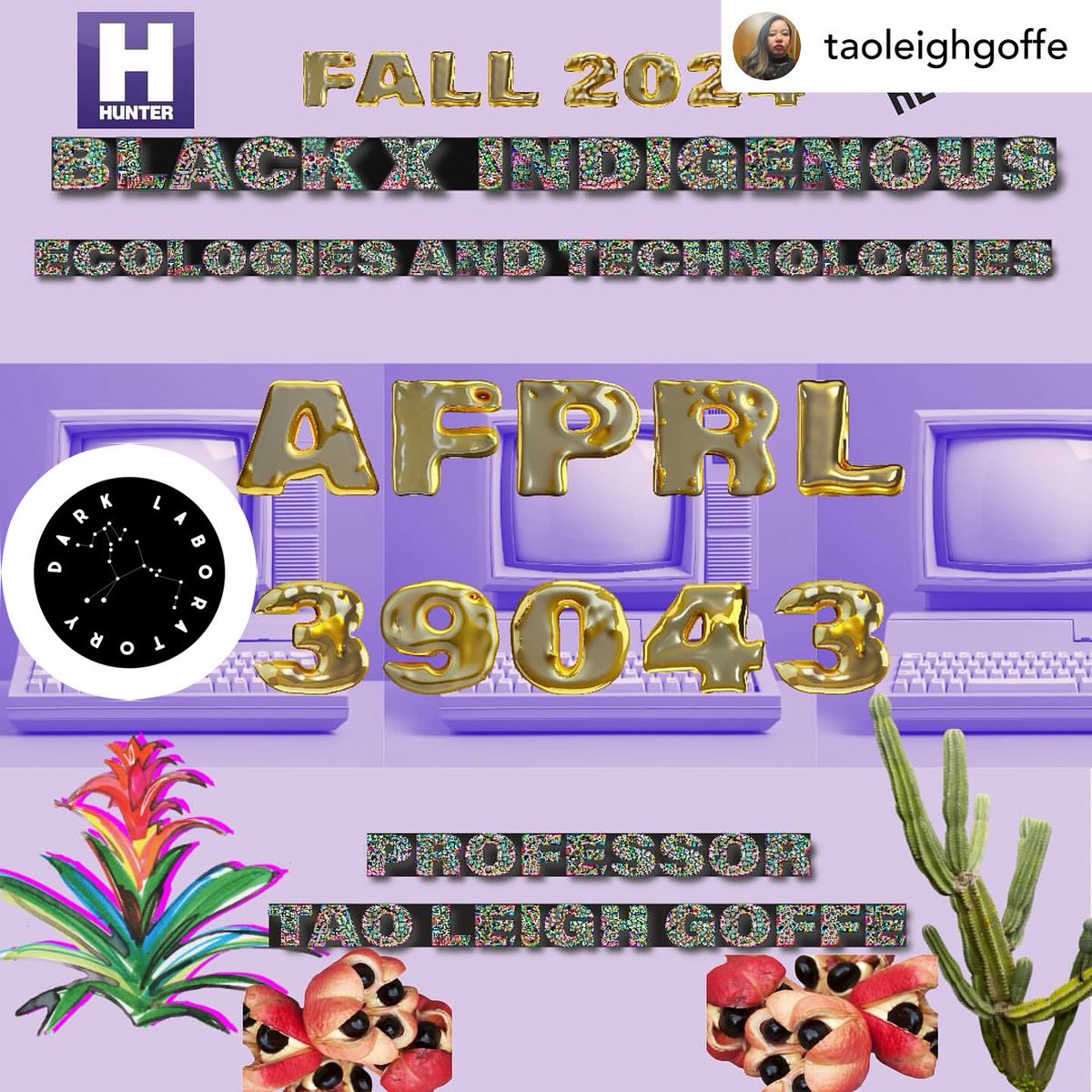Prof. Tao Leigh Goffe | ι π²π (@taoleighgoffe) on Twitter photo Fall 2025 classes! <a href="/Hunter_College/">Hunter College</a> enrollment is open. <a href="/CUNY/">The City University of New York</a>
- Caribbean Lit (W, F)
- Dark Lab (the class) (Sa) Fall 2025 classes! <a href="/Hunter_College/">Hunter College</a> enrollment is open. <a href="/CUNY/">The City University of New York</a>
- Caribbean Lit (W, F)
- Dark Lab (the class) (Sa)