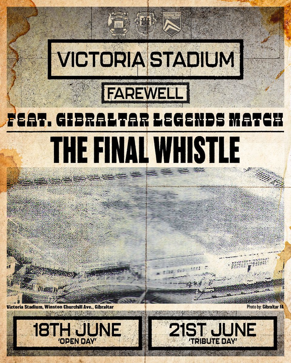 🏟️ THE FINAL WHISTLE | A Stadium. A Legacy. A Farewell.

Join us for a two-day tribute as we say goodbye to our iconic Victoria Stadium.

🗓️18 June: Open Day

🗓️ 21 June: Tribute Day ft. Gibraltar Legends Match

Keep your eyes peeled for more details soon 👀