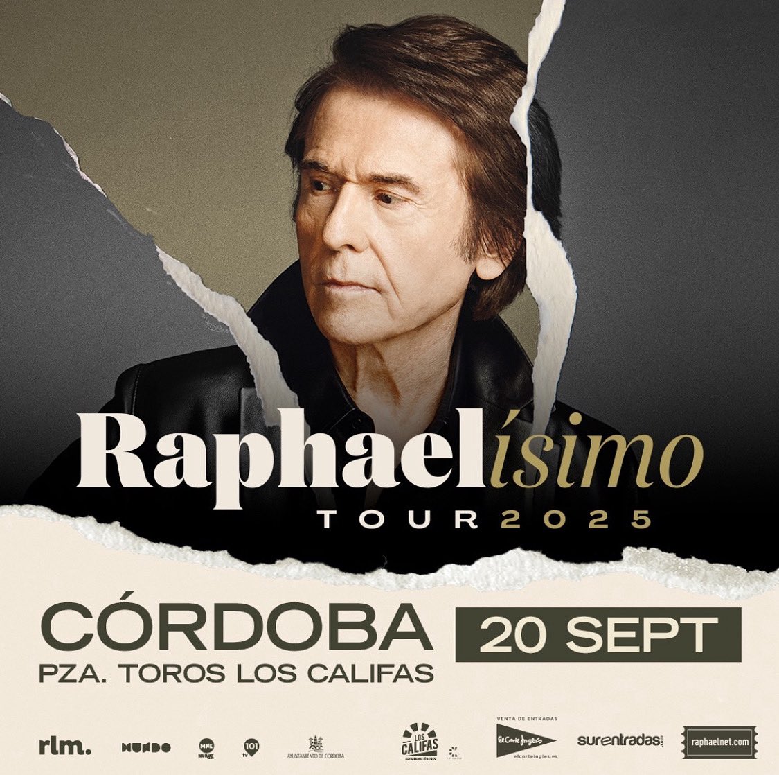 Córdoba se viste de gala
para #Raphaelísimo! <a href="/RAPHAELartista/">𝗥𝗔𝗣𝗛𝗔𝗘𝗟</a> llega a la Plaza de Toros Los Califas el 20/9 con su tour más esperado.

Consigue tus entradas ahora antes de que vuelen! 🎟️ redentradas.com/?entradas=&eid…