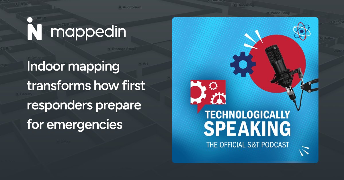mappedin's tweet photo. Listen to the latest episode of the Technologically Speaking podcast where DHS S&amp;T Program Manager, Anthony Caracciolo, discusses more on his vision of using mapping technologies to understand buildings before going into them: https://t.co/qLUEQimuy4

#publicsafety #mapsforgood https://t.co/gHEFtd0EMO