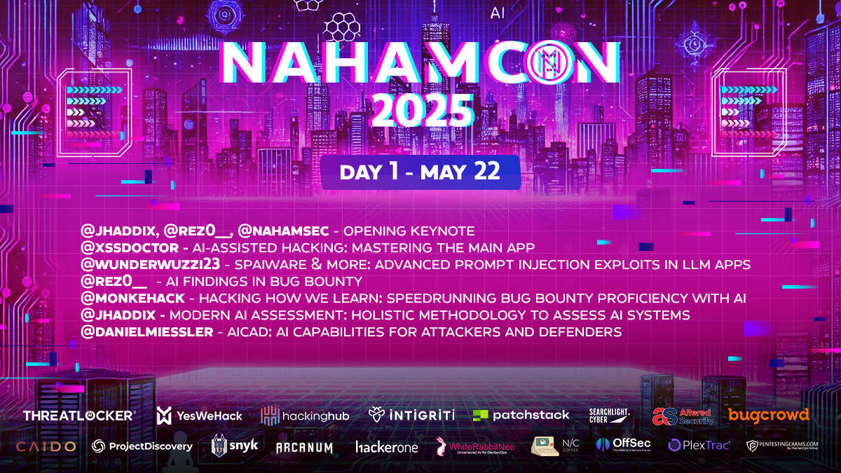 NahamSec's tweet photo. ⏳ We’re just 48 hours away from the return of #NahamCon2025!

Get ready for two full days of talks on:
🤖 Hacking AI
🛠️ Hacking with AI
🔍 Recon
🌐 Web Hacking
💸 Bug Bounty &amp; more
📆 May 22-23 

Watch live on https://t.co/zR0azHwsct https://t.co/KU3UgsODd7