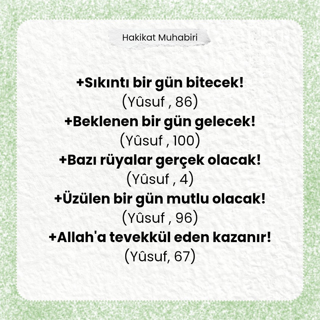 Yûsuf suresi bizlere şunları öğretti;