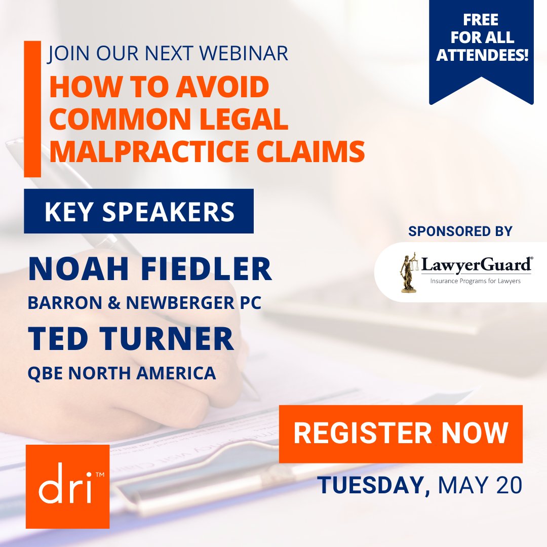 DRICommunity's tweet image. ▶️ AVAILABLE NOW: Learn how to avoid common legal malpractice claims—free for all attendees! Noah Fiedler &amp;amp; Ted Turner cover pitfalls in billing, staffing &amp;amp; communication.

📅 May 20, 12 PM CT 💵 Free
Watch now: bit.ly/3Y9MKgg
#DRICommunity #LegalMalpractice #DRIwebinar