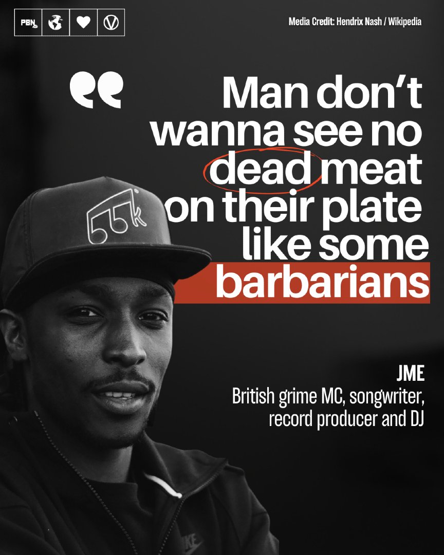 Jamie Adenuga, better known by his stage name Jme, is a grime MC and co-founder of the crew and label Boy Better Know. He went vegan in 2012.