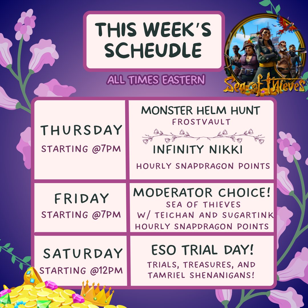 🎮 Weekly stream lineup! 💜

🧊 Thurs: Monster helm hunt in Frostvault w/ PBC, then swap to bubbly fashion fun in Infinity Nikki!
⚓ Fri: Moderator Stream Day! Sailing the high seas of Sea of Thieves
⚔️ Sat: ESO Trial Day + extra Tamriel shenanigans!
📺 twitch.tv/savysnapdragon