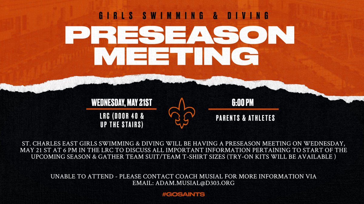 Girls Swimming &amp; Diving Preseason Meeting for the 2025-2026 Season - Tomorrow Wednesday, May 21st at 6pm in the LRC #GoSaints