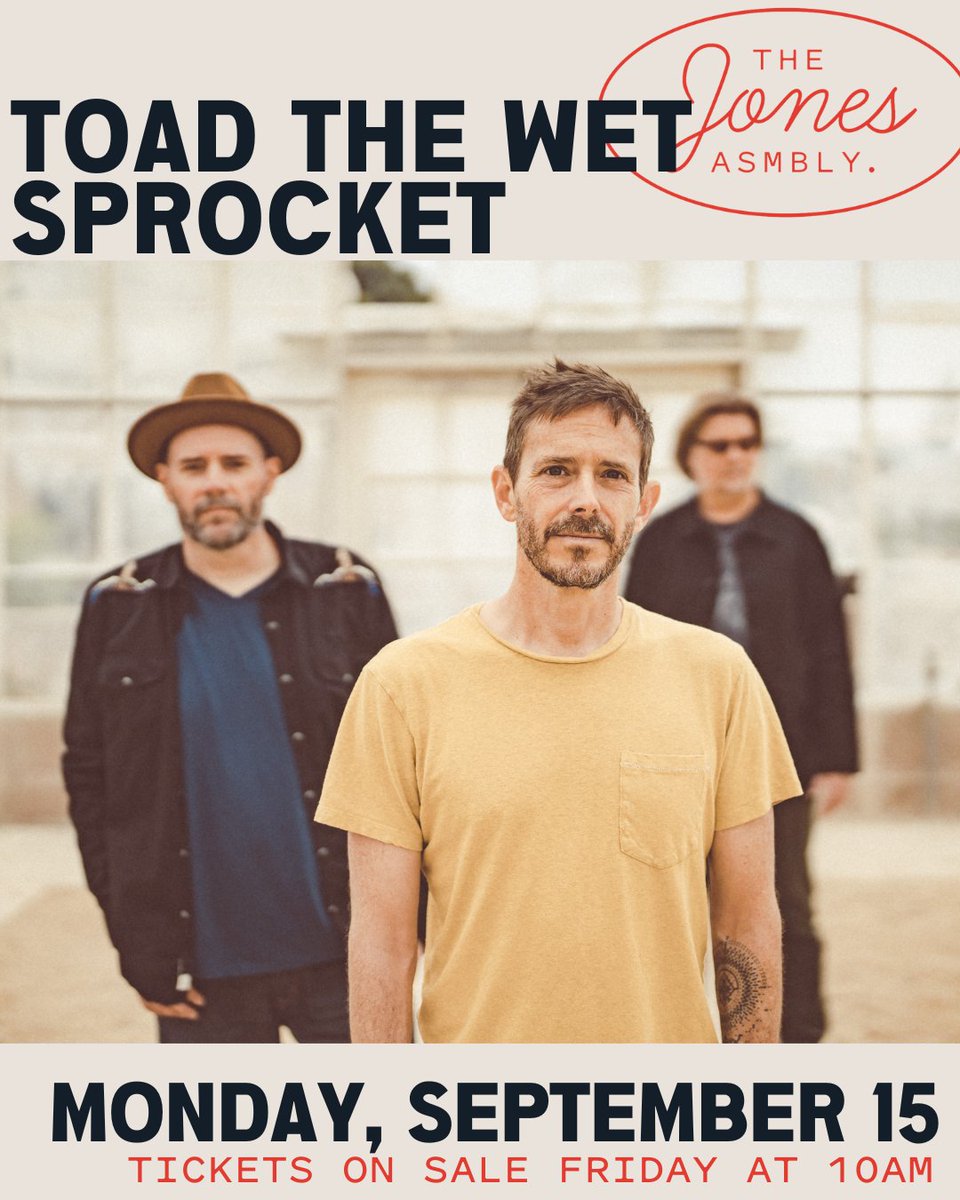 The Jones Assembly (@thejonesokc) on Twitter photo The beloved alternative rock band <a href="/ToadWetSprocket/">ToadtheWetSprocket</a> is bringing their signature Santa Barbara sound to The Jones Assembly on Monday, September 15.
🎟️Tickets go on sale Friday, May 23 — don’t miss your chance to catch this unforgettable night! The beloved alternative rock band <a href="/ToadWetSprocket/">ToadtheWetSprocket</a> is bringing their signature Santa Barbara sound to The Jones Assembly on Monday, September 15.
🎟️Tickets go on sale Friday, May 23 — don’t miss your chance to catch this unforgettable night!