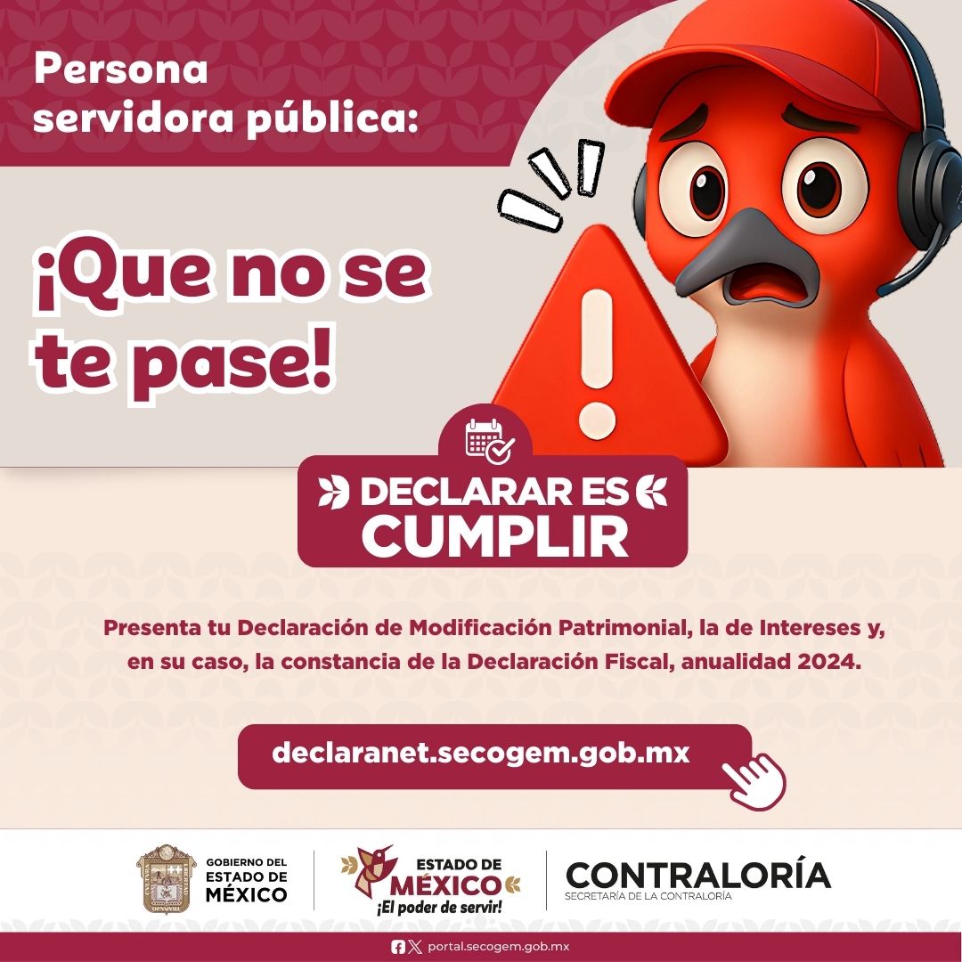 ContraloriaGEM's tweet photo. 📢 ¡Personas servidoras públicas del EdoMéx!
⏳ Ojo: El tiempo corre y la obligación no espera.
Haz tu #DeclaraciónPatrimonial y de Intereses antes del 31 de mayo.
🔗 https://t.co/DMTf7NTmHr
#DeclararEsServir. ✅ https://t.co/LD22Ijmwa7