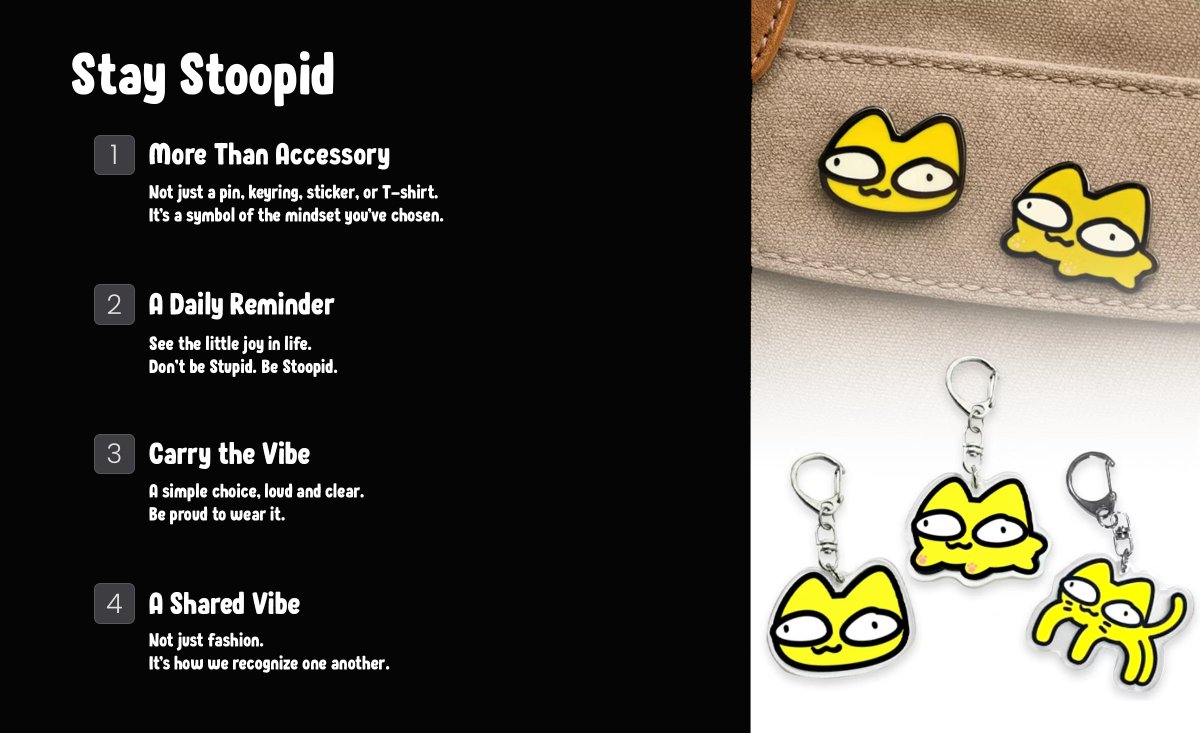 🐾 Who wants to be part of the #BeStoopid movement? 🐾

The first-ever $STOCAT merch is here!
Pins and keyrings made for the earliest Stoopid Cats.

We're giving away free merch to 500 Stoopid Cats.

Find out how to participate below :)