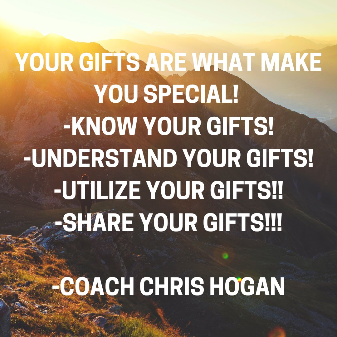 Your gifts are what make YOU special! 
-Know your gifts!
-Understand your gifts!
-UTILIZE your gifts!!
-Share your gifts!!!