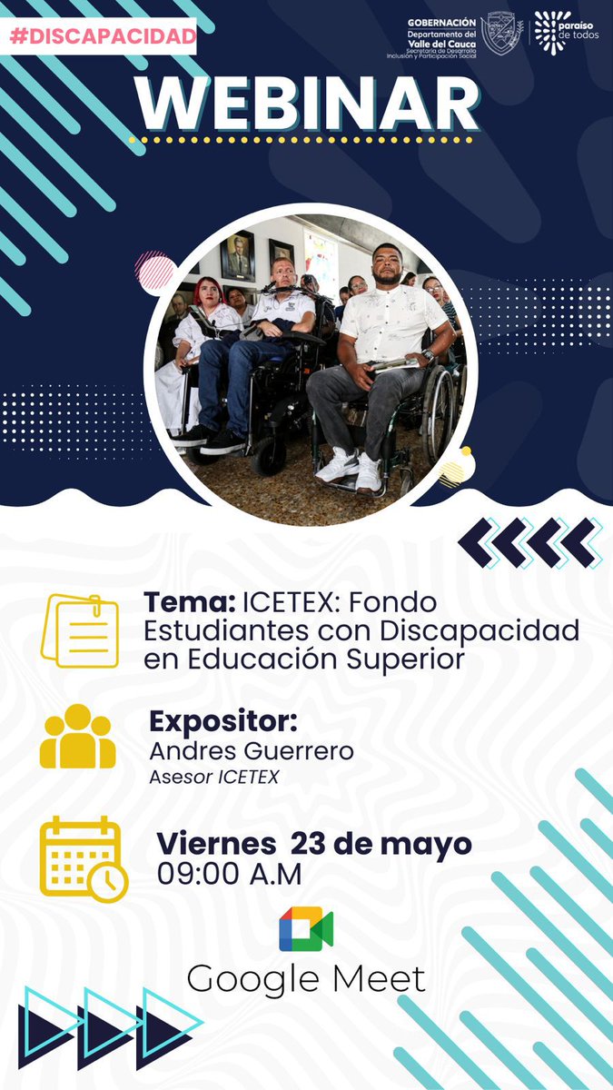 @JERSONCALI     Subsecretarío <a href="/GobValle/">Gobernación Valle del Cauca</a> invita al webinar a  estudiantes con discapacidad para acceder al financiamiento a la educación superior.
Fondo PcD en Educación Superior - ICETEX
Viernes, 23 de mayo
🕘 Hora: 9:00 a.m– 10:00 a.m
🔗  conexión:meet.google.com/xna-tbxt-ayn