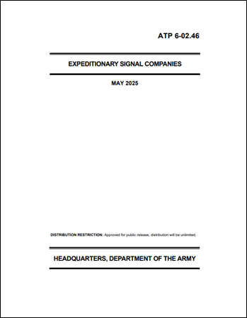 New! ATP 6-02.46, Expeditionary Signal Companies (MAY25). ATP 6-02.46 provides doctrinal guidance for leaders responsible for planning, preparing, executing, and assessing operations of expeditionary signal companies.
Download the new ATP 6-02.46 at: armypubs.army.mil/epubs/DR_pubs/…
📗