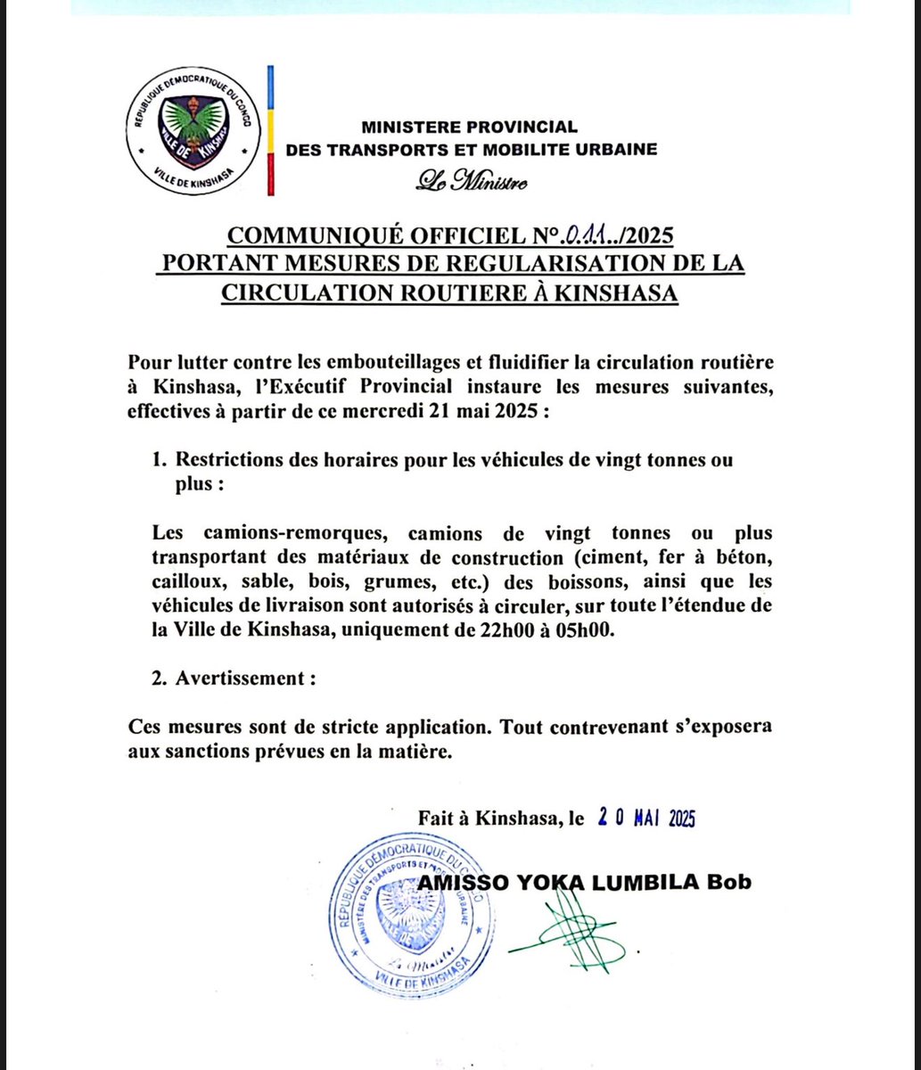 pepele_news's tweet photo. 🔴 EXCLUSIF PEPELE NEWS | Kinshasa

C’EST OFFICIEL : NOUVELLES MESURES POUR LA CIRCULATION À KINSHASA !

Le ministre provincial des Transports, Amisso Yoka Lumbila Bob, a signé un communiqué officiel instaurant une série de mesures pour fluidifier le trafic dans la capitale.

Ce qui change dès le mercredi 21 mai 2025 :
 1. Les camions de 20 tonnes ou plus (transportant ciment, sable, fer, boissons, etc.) ne pourront circuler dans la ville qu’entre 22h00 et 5h00 du matin.
 2. Application stricte : des sanctions sont prévues pour tout contrevenant.

MAIS ATTENTION :
La mesure controversée des plaques d’immatriculation paires et impaires a été ANNULÉE. Elle ne figure pas dans le communiqué officiel.

Les Kinois peuvent donc circuler librement, quelle que soit la terminaison de leur plaque. #PepeleNews #Kinshasa #Transport #MesuresOfficielles #Plaques #RDC @AmissoBa