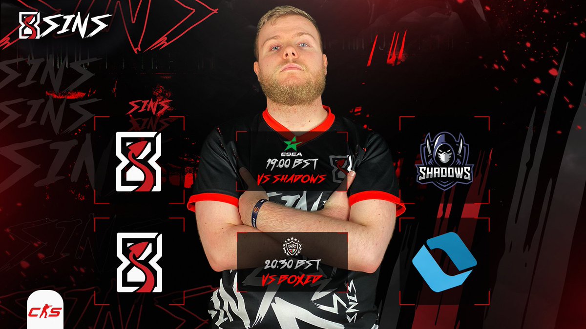 Double trouble today! Shadows to shine through and Boxes to break open. 😝

😶‍🌫️ | #Shadows at 🇬🇧 19:00 / 🇪🇺 19:00
📦 | <a href="/BoxedCS/">BOXED CS</a> at 🇬🇧 20:30 / 🇪🇺 21:30
📺 | twitch .tv/8sinsesports
🎙 | <a href="/PuffoBob/">PuffoBob</a>