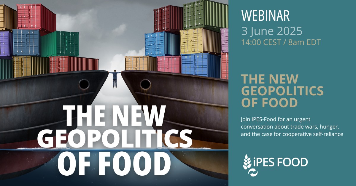 📢Announcing our WEBINAR | The New Geopolitics of Food: trade wars, hunger &amp; the case for cooperative self-reliance

What happens when #food becomes a pawn in global power struggles?

Join IPES-Food experts + <a href="/thinink/">Thin</a>

📆June 3
🕑14h CEST/8am EDT
REGISTER: us06web.zoom.us/webinar/regist…