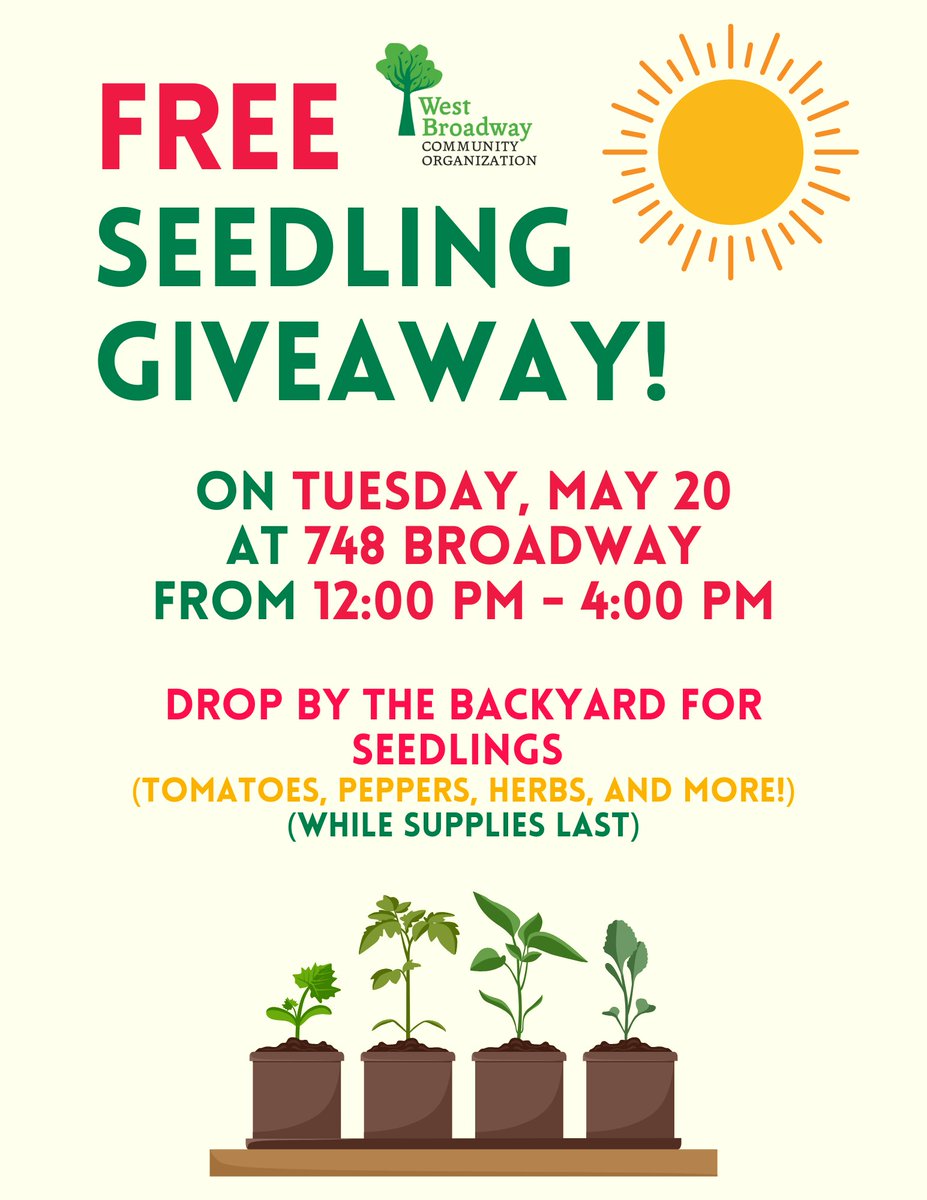 Today (May 20th)! Visit us at 748 Broadway and get free seedlings for your yard or community garden plot.